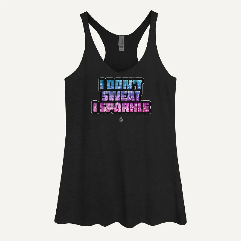 Stylish Wear I Don't Sweat I Sparkle Women's Tank Top