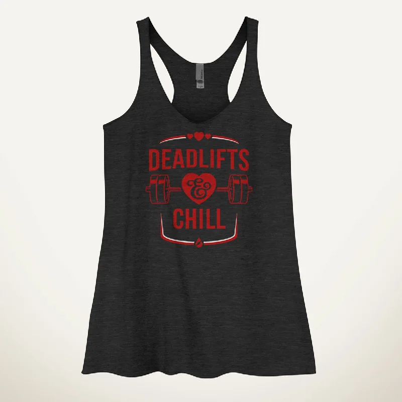 Light Dressing Deadlifts And Chill Women's Tank Top